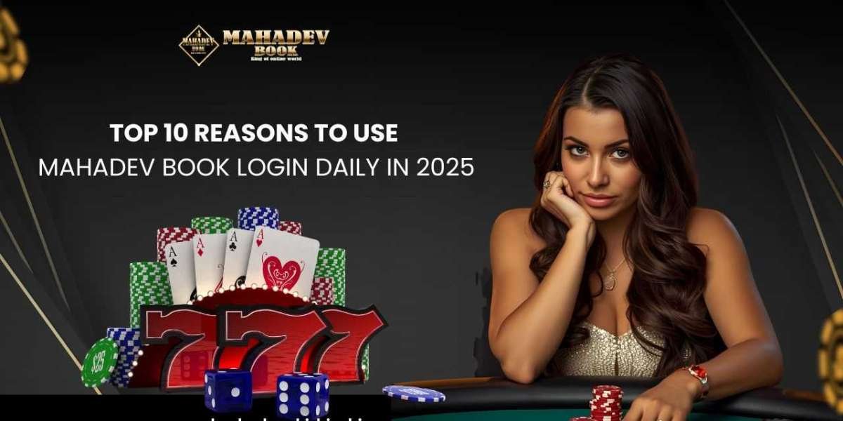 Top 10 Reasons to Use Mahadev Book Login Daily in 2025