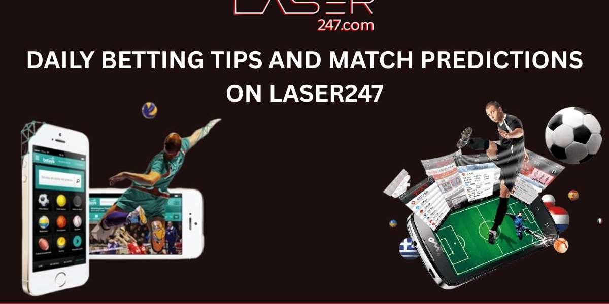Daily Betting Tips and Match Predictions on Laser247